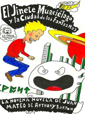 cover image of El Jinete Murciélago y la Ciudad de los Fantasmas